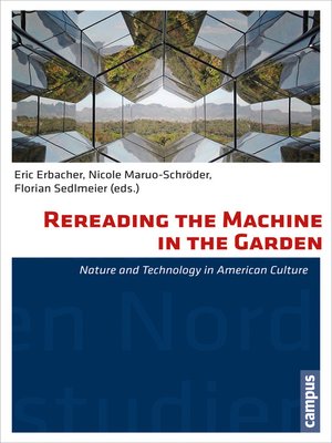 cover image of Rereading the Machine in the Garden